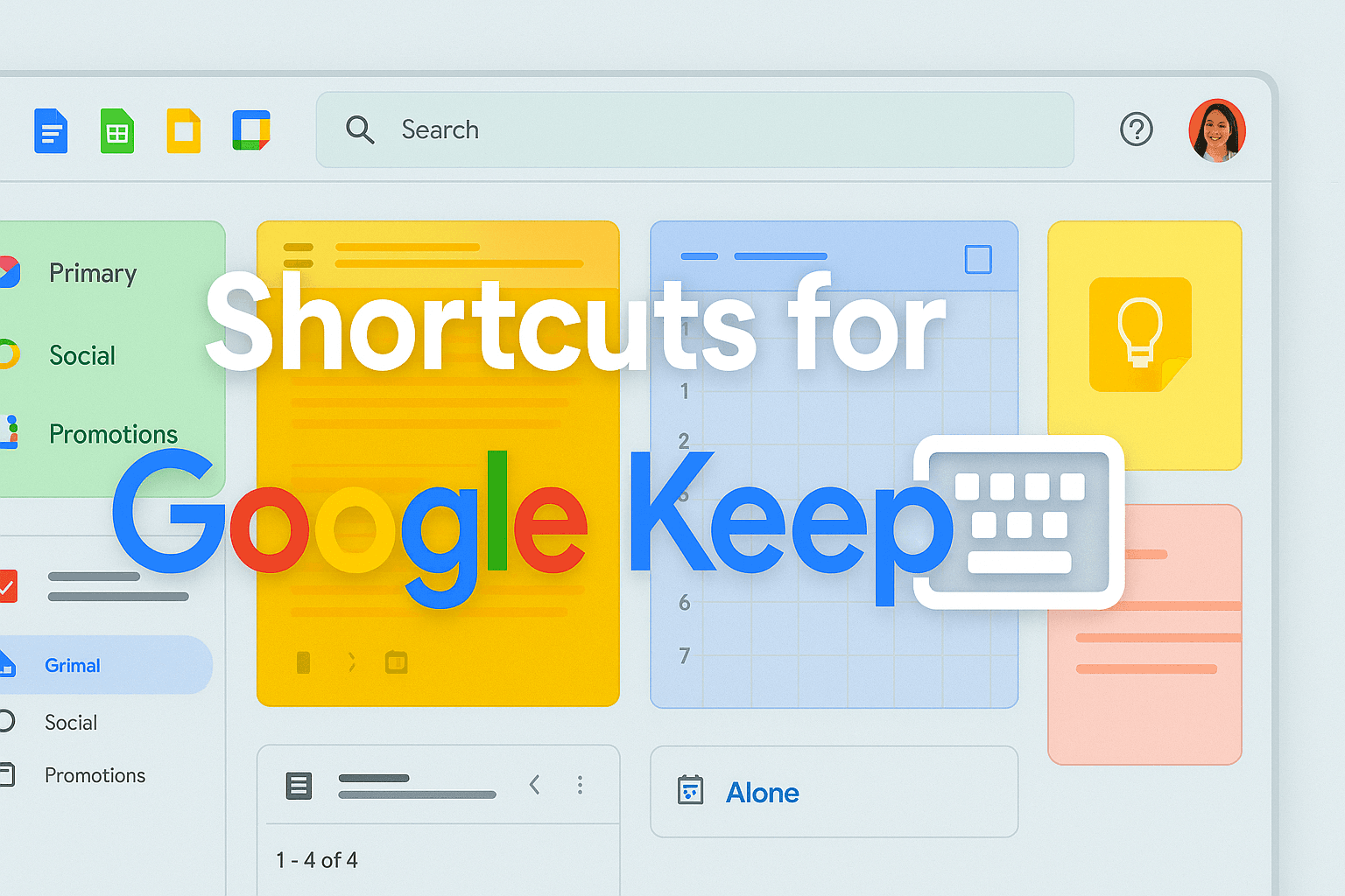7 Shortcuts to Keep Up with Your Google Keep Notes